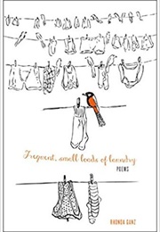 Frequent, Small Loads of Laundry (Rhonda Ganz)
