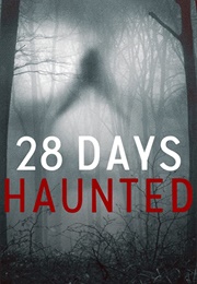 28 Days Haunted (2022)