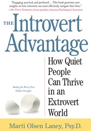 The Introvert Advantage (Marti Olsen Laney)