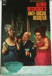 Alfred Hitchcock's Anti-Social Register (Various)