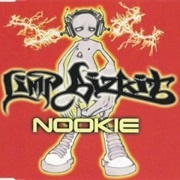 "Nookie" – Limp Bizkit