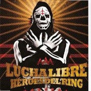 Lucha Libre AAA: Héroes Del Ring