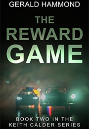 The Reward Game (Gerald Hammond)
