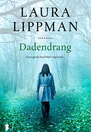 Dadendrang (Laura Lippman)