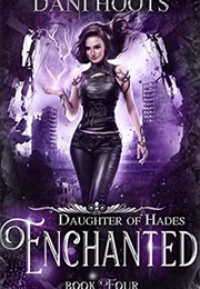 Enchanted (Dani Hoots)