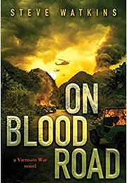 On Blood Road (Steve Watkins)