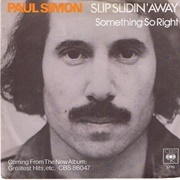 Slip Sliding Away - Paul Simon