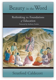 Beauty in the Word (Stratford Caldecott)