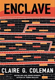 Enclave (Claire G. Coleman)