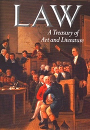 Law: A Treasury of Art and Literature (Robbins)