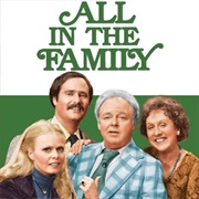 "All in the Family" (CBS, 1971-1979)