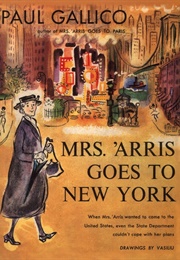 Mrs. 'Arris Goes to New York (Paul Gallico)