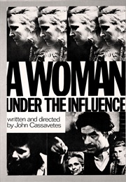 A Woman Under the Influence (1974)