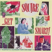 Get Smart - Squire