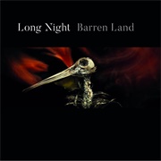 Long Night - Barren Land