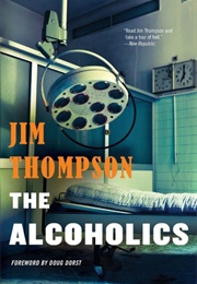 The Alcoholics (Jim Thompson)