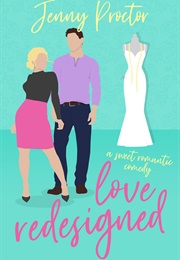 Love Redesigned (Jenny Proctor)