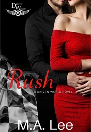 Rush (M.A. Lee)