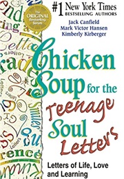 Chicken Soup for the Teenage Soul Letters (Jack Canfield)