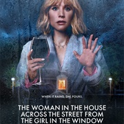 The Woman in the House Across the Street From the Girl in the Window