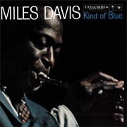 Miles Davis - Kind of Blue (1959)