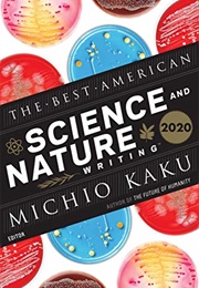 The Best American Science and Nature Writing 2020 (Michio Kaku)