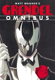 Grendel Omnibus Vol. 1: Hunter Rose (Matt Wagner)