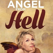 &quot;Angel From Hell&quot; (2016)
