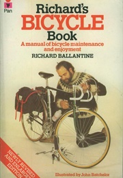 Richard's Bicycle Book (Richard Ballantine)