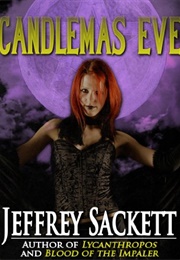 Candlemas Eve (Jeffrey Sackett)