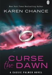 Curse the Dawn (Karen Chance)