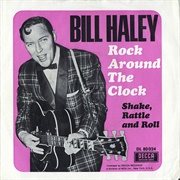 &quot;Rock Around the Clock,&quot; Bill Haley &amp; His Comets (1954)