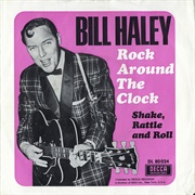 "Rock Around the Clock," Bill Haley & His Comets (1954)