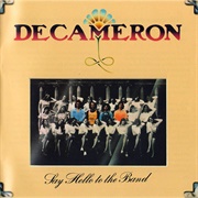 Decameron - Say Hello to the Band