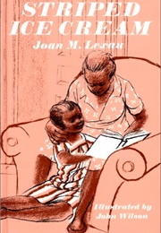 Striped Ice Cream (Joan M. Lexau)