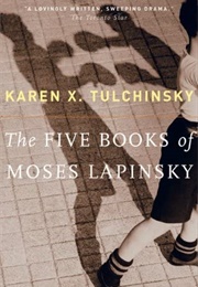 The Five Books of Moses Lapinsky (Aren X. Tulchinsky)
