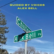 Alex Bell - Guided by Voices