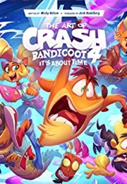The Art of Crash Bandicoot 4: It's About Time (Micky Neilson)