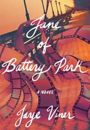 Jane of Battery Park (Jaye Viner)
