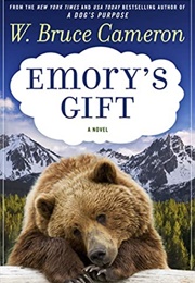 Emory&#39;s Gift (W. Bruce Cameron)