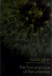The Hocus-Pocus of the Universe (Laura Gilpin)