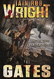 The Gates (Iain Rob Wright)
