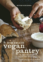 The Homemade Vegan Pantry (Miyoko Schinner)