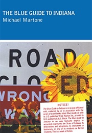 The Blue Guide to Indiana (Michael Martone)