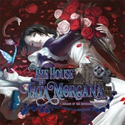 The House in Fata Morgana - Dreams of the Revenants Edition