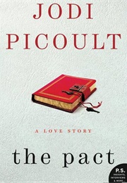 The Pact (Jodi Picoult)