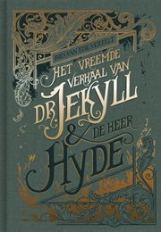 Het Vreemde Verhaal Van Dr. Jekyll En Meneer Hyde (Bies Van Ede)