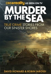 Murder by the Sea (Robin Jarossi / David Howard)