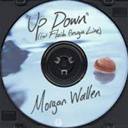 Up Down - Morgan Wallen Ft. Florida Georgia Line