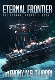 Eternal Frontier (Anthony J. Melchiorri)